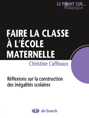cover image of Faire la classe à l'école maternelle